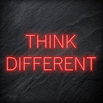 "Think Different" LED Neon Schriftzug Sign - NEONEVERGLOW
