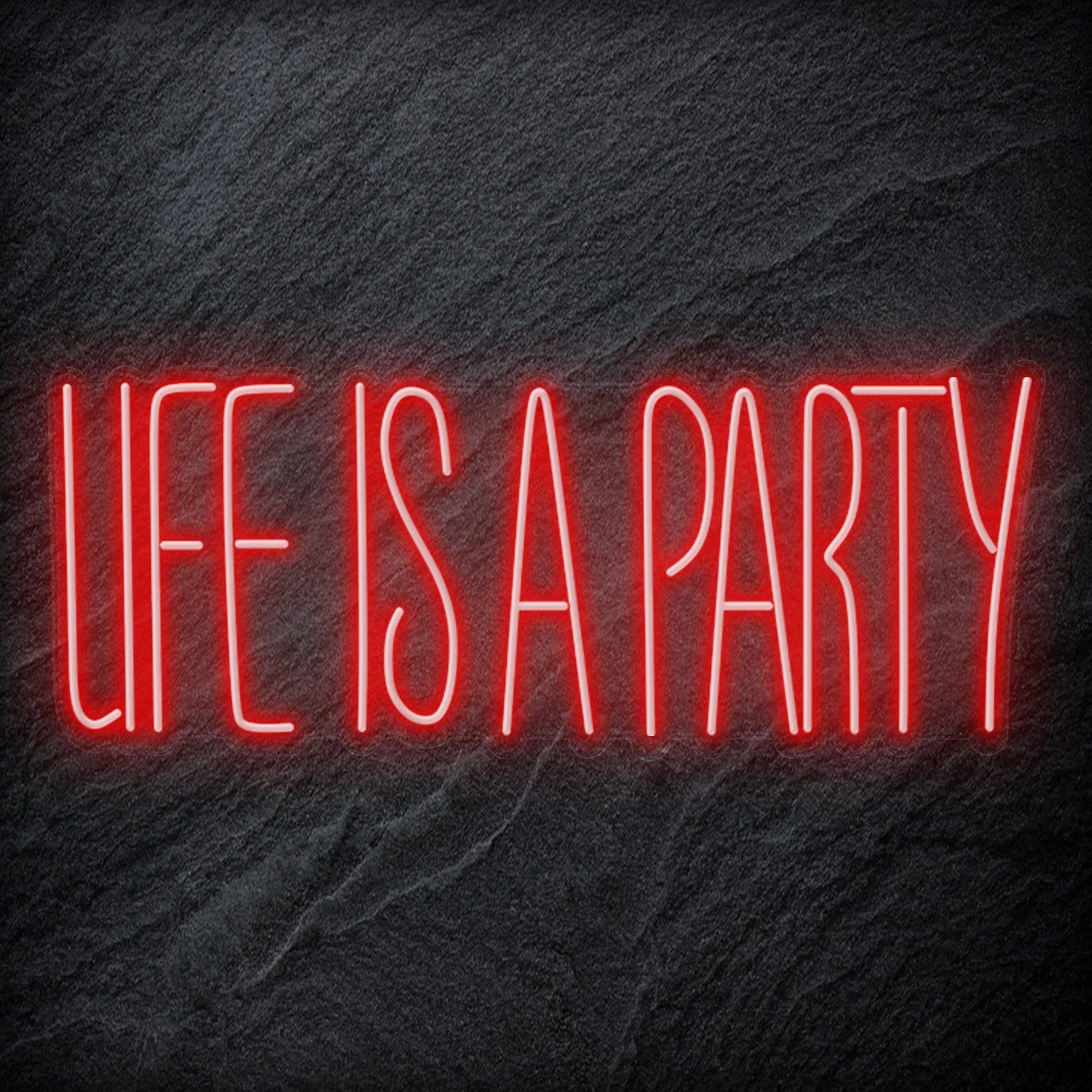 " Life Is a Party " LED Neon Schriftzug - NEONEVERGLOW