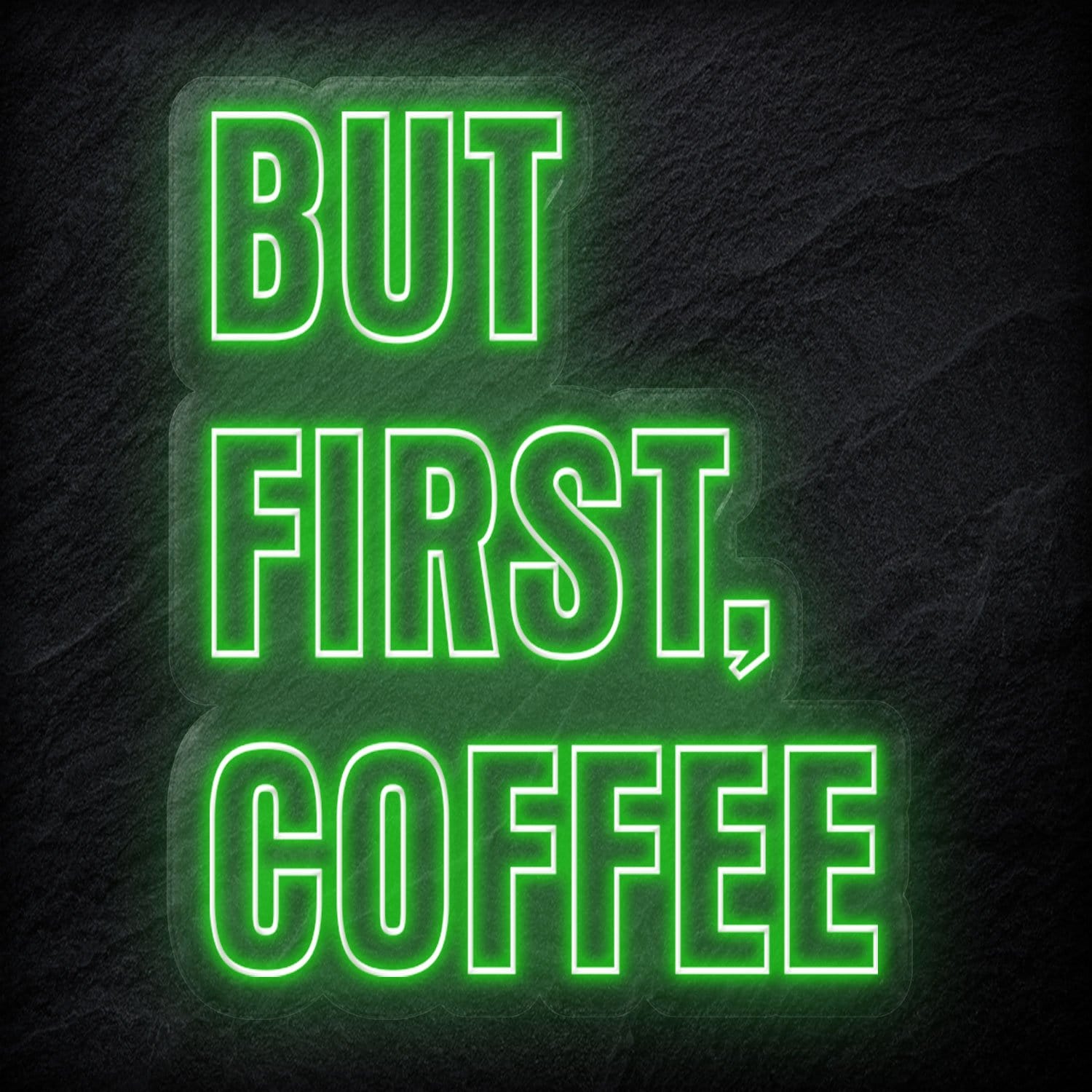"But First Coffee" LED Neonschild - NEONEVERGLOW