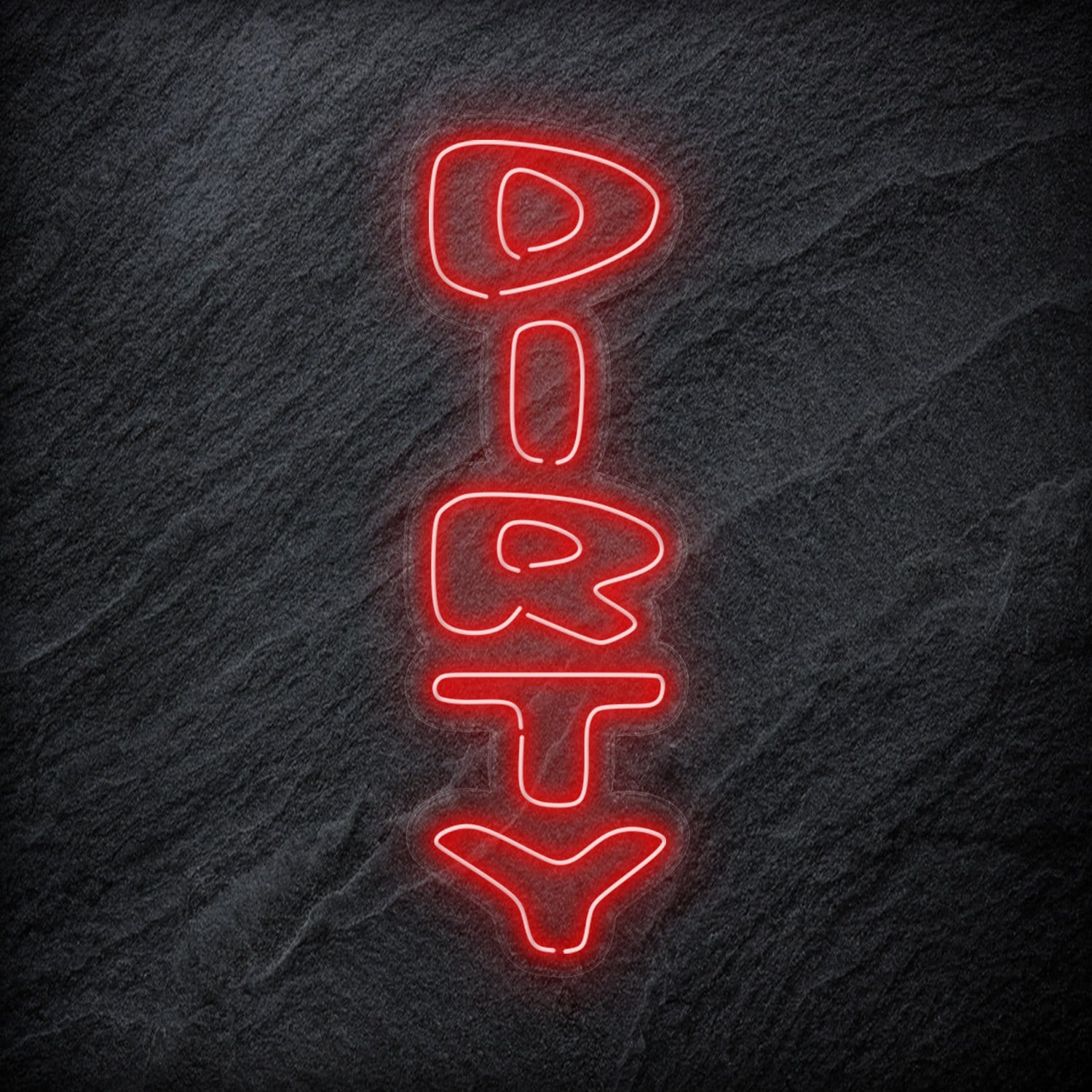 "Dirty" LED Neon Schriftzug Sign - NEONEVERGLOW