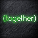 " ( Together ) " LED Neon Schriftzug - NEONEVERGLOW