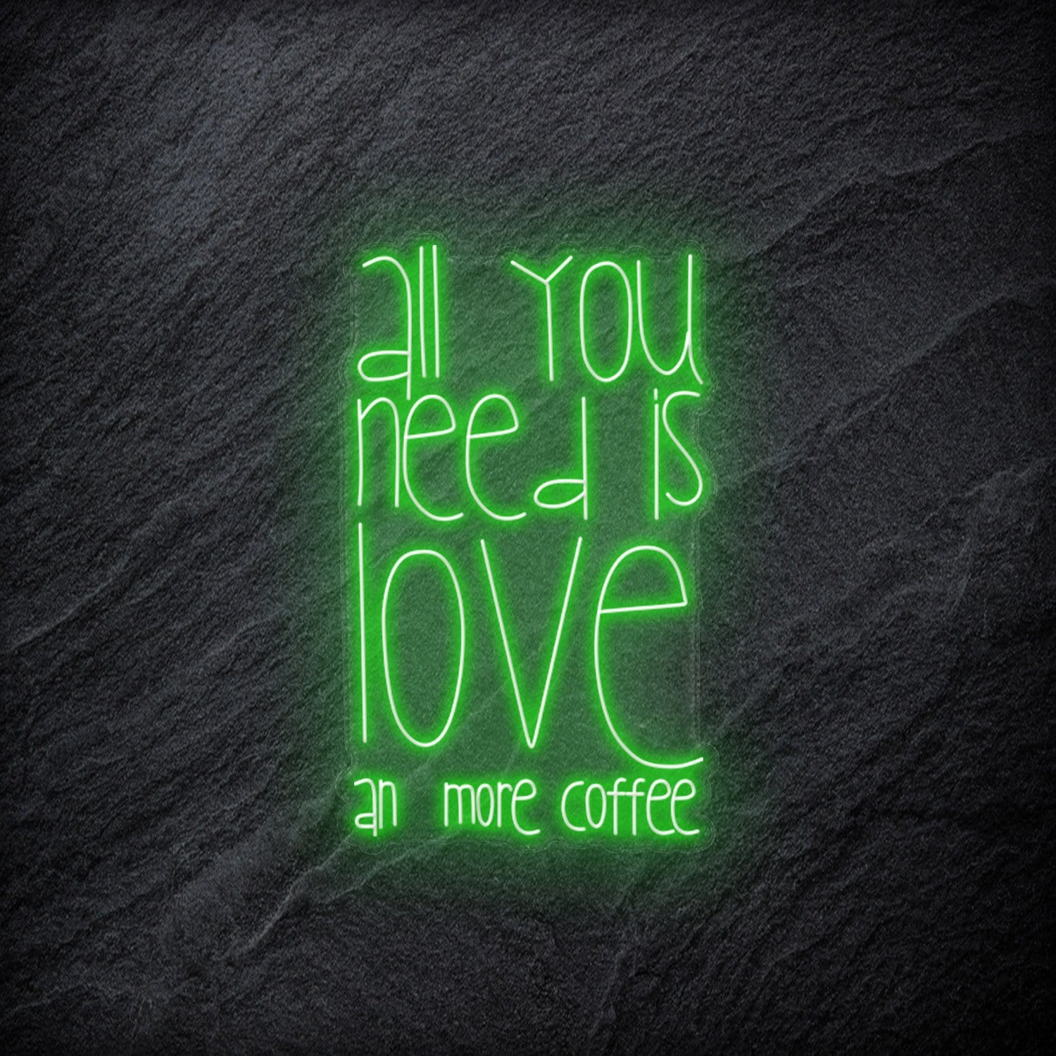 "All You Need  Is Love an more coffee" LED Neonschild - NEONEVERGLOW