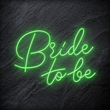 "Bride To Be" LED Neon Schriftzug - NEONEVERGLOW