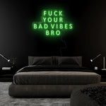 "Vibes Bro" LED Neon Sign Schriftzug - NEONEVERGLOW