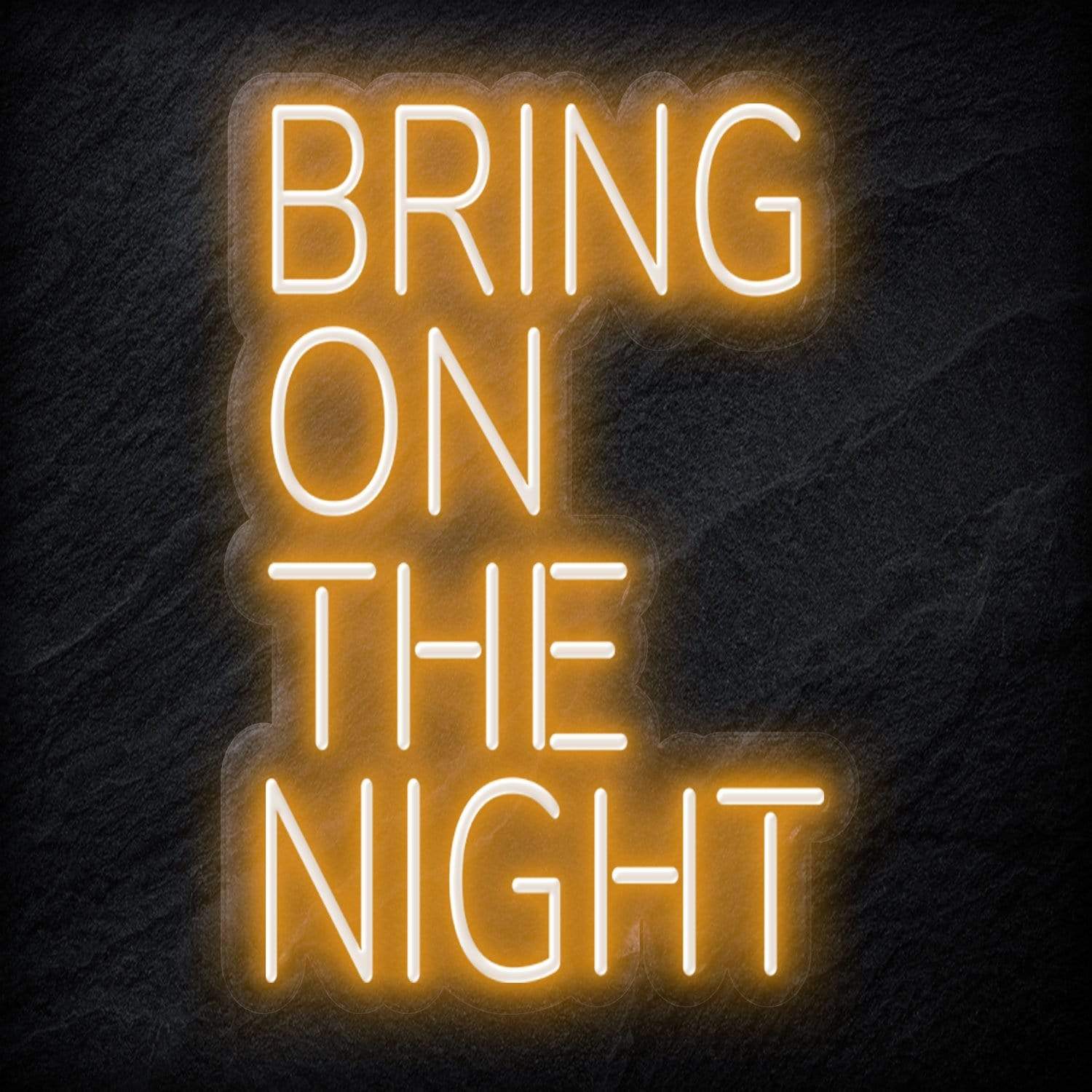 "Bring On The Night" LED Neon Schriftzug - NEONEVERGLOW