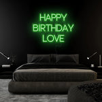 "Happy Birthday Love"  LED Neon Sign Schriftzug - NEONEVERGLOW