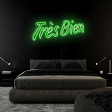"Tres Bien" LED Neonschild Sign Schriftzug - NEONEVERGLOW