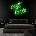 " C´est La Vie" LED Neonschild Sign Schriftzug - NEONEVERGLOW