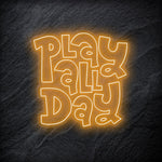 "Play All Day" LED Neonschild - NEONEVERGLOW