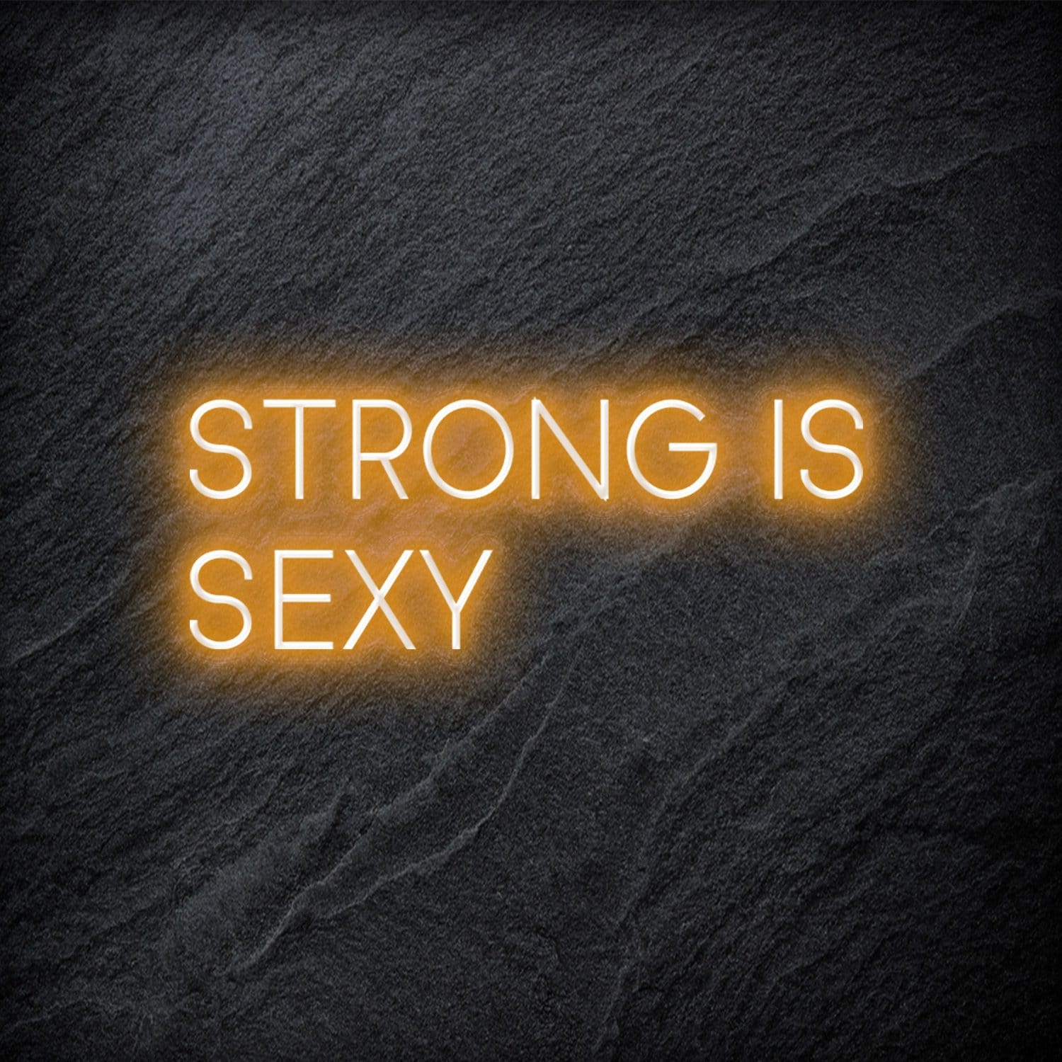 "Strong is Sexy" LED Neon Schriftzug - NEONEVERGLOW