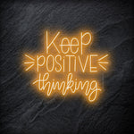 "Keep Positive Thinking" LED Neonschild - NEONEVERGLOW