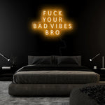 "Vibes Bro" LED Neon Sign Schriftzug - NEONEVERGLOW