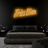 "Tres Bien" LED Neonschild Sign Schriftzug - NEONEVERGLOW