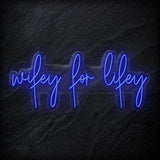 "Wifey for Lifey" LED Neon Schriftzug - NEONEVERGLOW