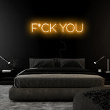 "F*ck You" LED Neonschild Sign Schriftzug - NEONEVERGLOW