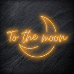 "To The Moon" LED Neonschild - NEONEVERGLOW