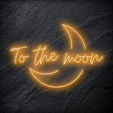 "To The Moon" LED Neonschild - NEONEVERGLOW