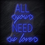 "All You Need Is Love" LED Neonschild - NEONEVERGLOW