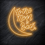 "To The Moon And Back" LED Neonschild - NEONEVERGLOW