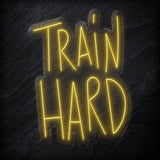 "Train Hard" LED Neon Sign Schriftzug - NEONEVERGLOW