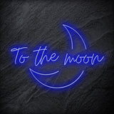 "To The Moon" LED Neonschild - NEONEVERGLOW