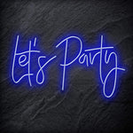 "Let´s Party " LED Neon Schriftzug - NEONEVERGLOW