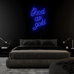 "Good as Gold" LED Neon Sign Schriftzug - NEONEVERGLOW