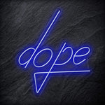"Dope" LED Schriftzug Sign - NEONEVERGLOW