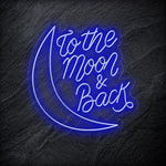 "To The Moon And Back" LED Neonschild - NEONEVERGLOW