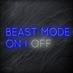 "Beast Mode On Off Fitness" LED Neon Sign Schriftzug - NEONEVERGLOW