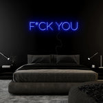 "F*ck You" LED Neonschild Sign Schriftzug - NEONEVERGLOW