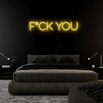 "F*ck You" LED Neonschild Sign Schriftzug - NEONEVERGLOW