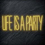 " Life Is a Party " LED Neon Schriftzug - NEONEVERGLOW