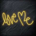 "Love Me " LED  Neon Schriftzug Sign - NEONEVERGLOW