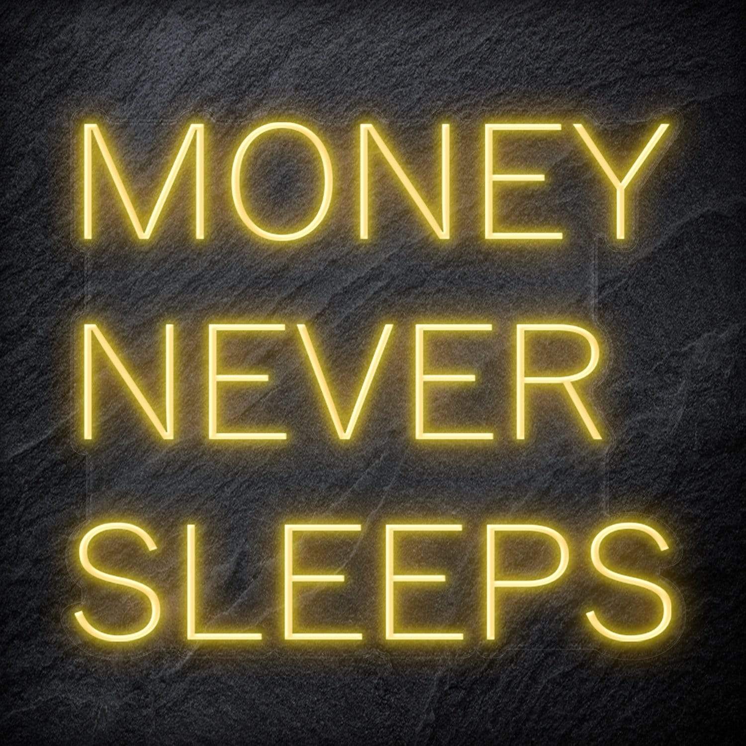 "Money Never Sleeps" LED Neon Schriftzug Sign - NEONEVERGLOW