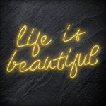 "Life is Beautiful" LED Neon Schriftzug - NEONEVERGLOW