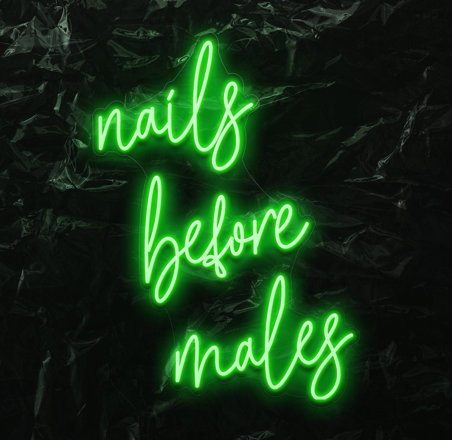 "nails before males " LED Neon Schriftzug - NEONEVERGLOW