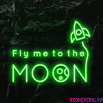 " Fly me to the moon" LED Neonschild - NEONEVERGLOW