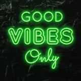 " Good Vibes Only " LED Neonschild - NEONEVERGLOW