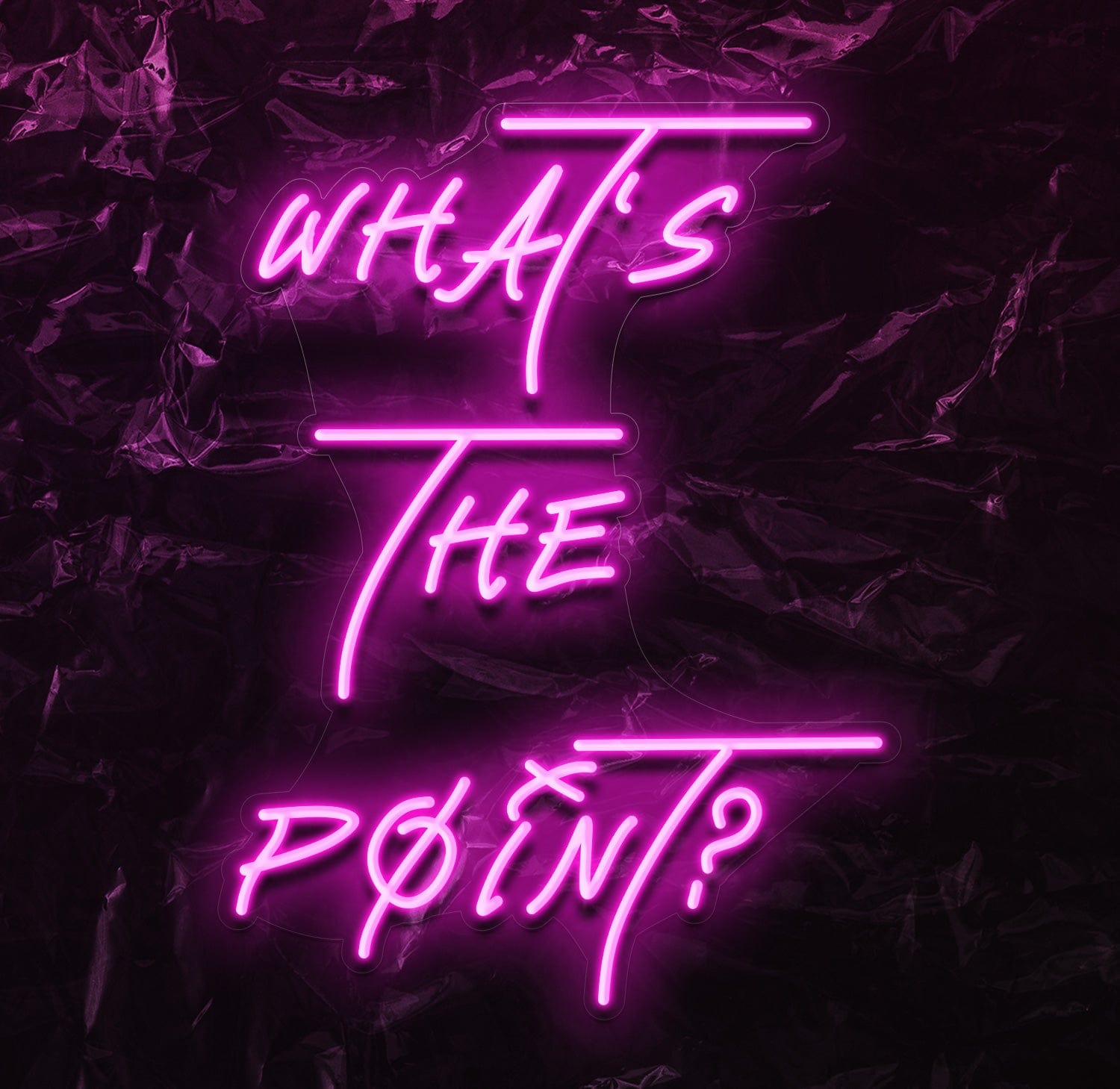 " Whats The Point ? - LED Neonschild - NEONEVERGLOW