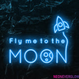" Fly me to the moon" LED Neonschild - NEONEVERGLOW