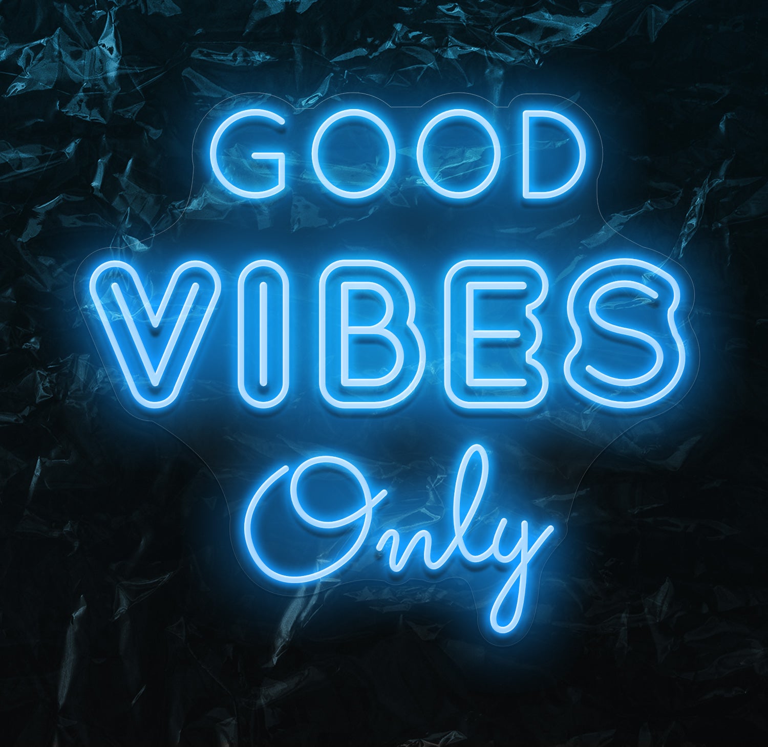 " Good Vibes Only " LED Neonschild - NEONEVERGLOW