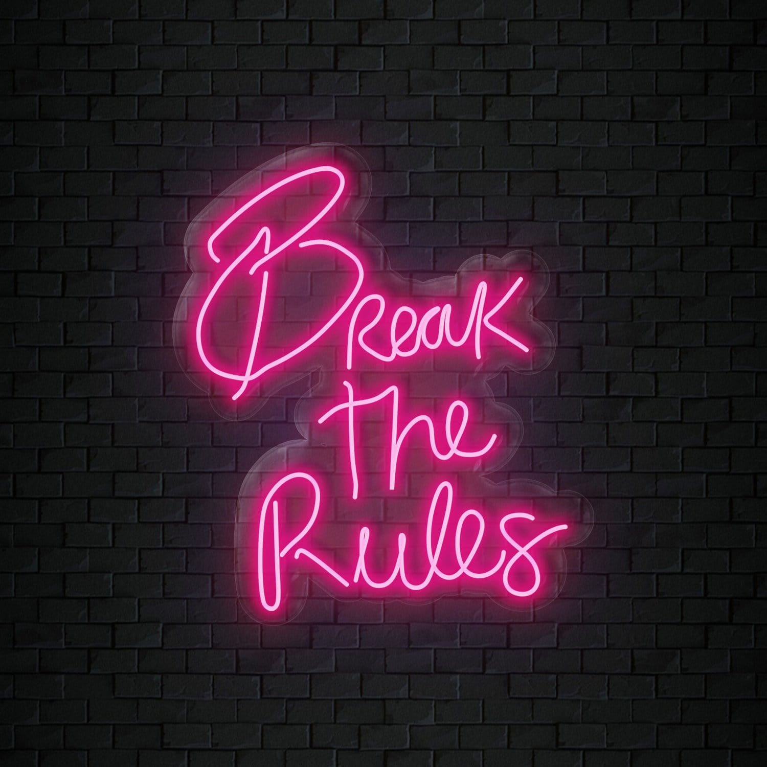 "Break The Rules" LED Neonschild Sign Schriftzug - NEONEVERGLOW