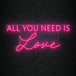 "All You Need is Love" LED Neon Sign Schriftzug - NEONEVERGLOW