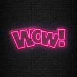 "WOW" LED Neonschild Sign Schriftzug - NEONEVERGLOW