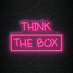 "Think The Box" LED Neonschild Sign - NEONEVERGLOW