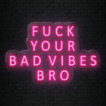 "Vibes Bro" LED Neon Sign Schriftzug - NEONEVERGLOW
